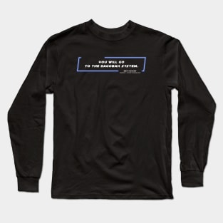 EP5 - OWK - System - Quote Long Sleeve T-Shirt